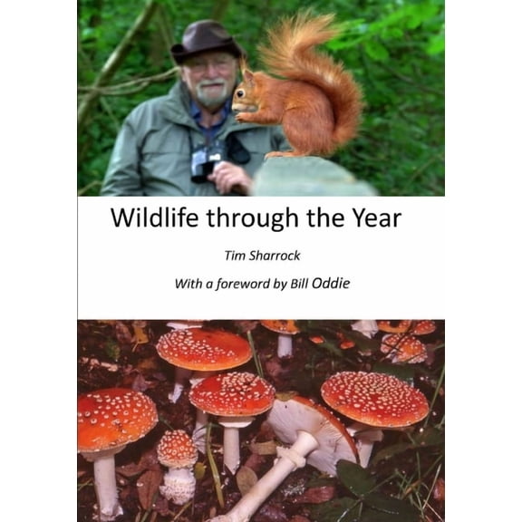 Wildlife through the Year, (Paperback)