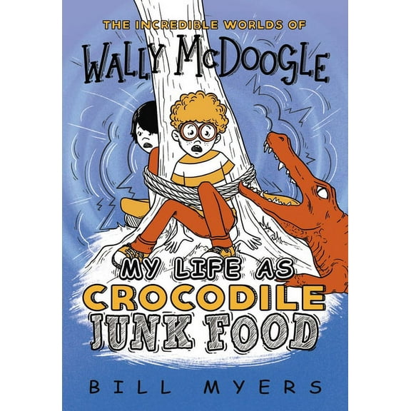 Incredible Worlds of Wally McDoogle My Life as Crocodile Junk Food, Book 4, (Paperback)