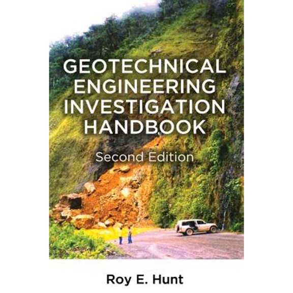 Pre-Owned Geotechnical Engineering Investigation Handbook, (Hardcover)