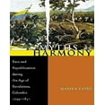 thumbnail image 1 of Mythes de l'Harmonie, Race et Républicanisme à l'Ère de la Révolution, Colombie, 1795-1831, 1 of 2
