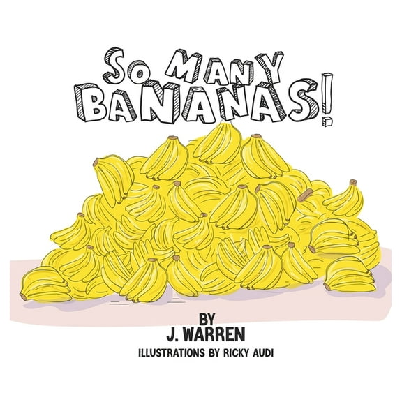 So Many Bananas!, (Hardcover)