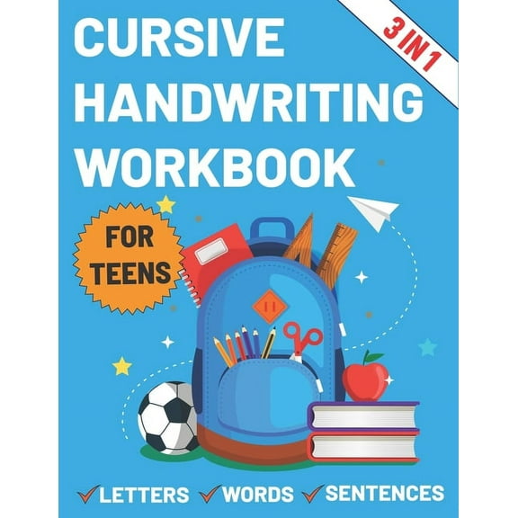 Cursive Handwriting Workbook for Teens: Cursive workbook for teens tweens & young (Paperback)
