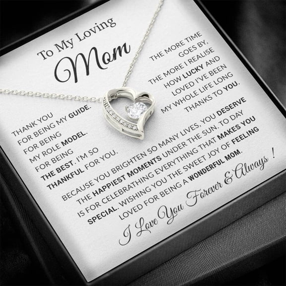 To My Mom Mother'S Day Birthday Special Necklace, A Meaningful Necklace Perfect For Anniversaries Birthdays Valentine V5339, White Forever Love Necklace