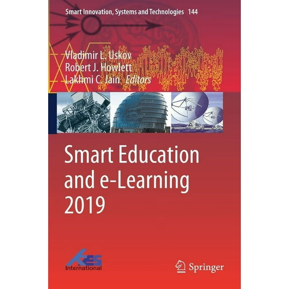 Smart Innovation, Systems and Technologi Smart Education and E-Learning 2019, Book 144, (Paperback)