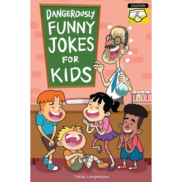 Dangerously Funny Jokes for Kids Joke Book for Boys and