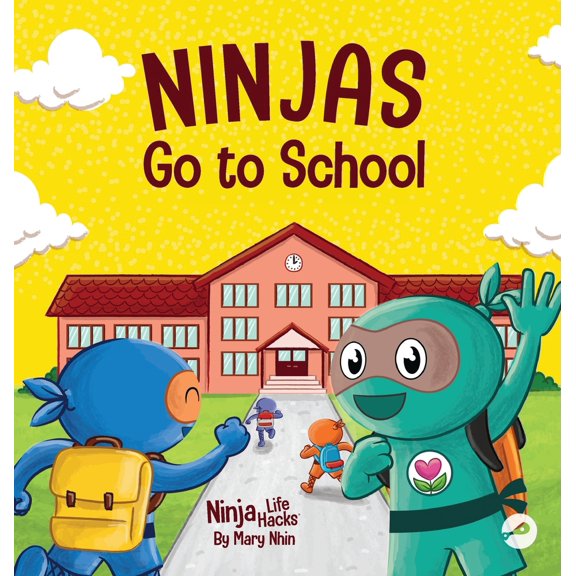 Pre-Owned Ninjas Go to School: A Rhyming Children's Book About School (Hardcover) 1637313829 9781637313824