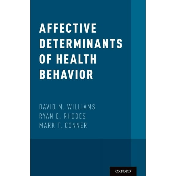 Affective Determinants of Health Behavior, (Hardcover)