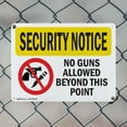 thumbnail image 5 of (2 Pack) No Guns Allowed Beyond This Point OSHA Security Notice Sign 18 Inch X 12 Inch Indoor / Outdoor Rust-Free Aluminum Metal Signs for Workplace, Workshop, and Construction Site,, 5 of 8