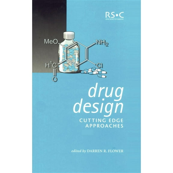 Special Publications Drug Design: Cutting Edge Approaches, Book 279, (Hardcover)