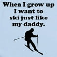 thumbnail image 2 of CafePress - Ski Like My Daddy Body Suit - Baby Light Bodysuit, Size Newborn - 24 Months, 2 of 4
