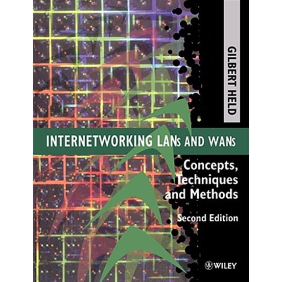 Pre-Owned Internetworking LANs and WANs: Concepts, Techniques and Methods, (Paperback)