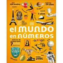 DK Oour World in Numbers El Mundo En Números (Our World in Numbers), (Hardcover)
