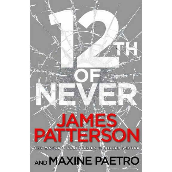 12th of Never James Patterson (Paperback)