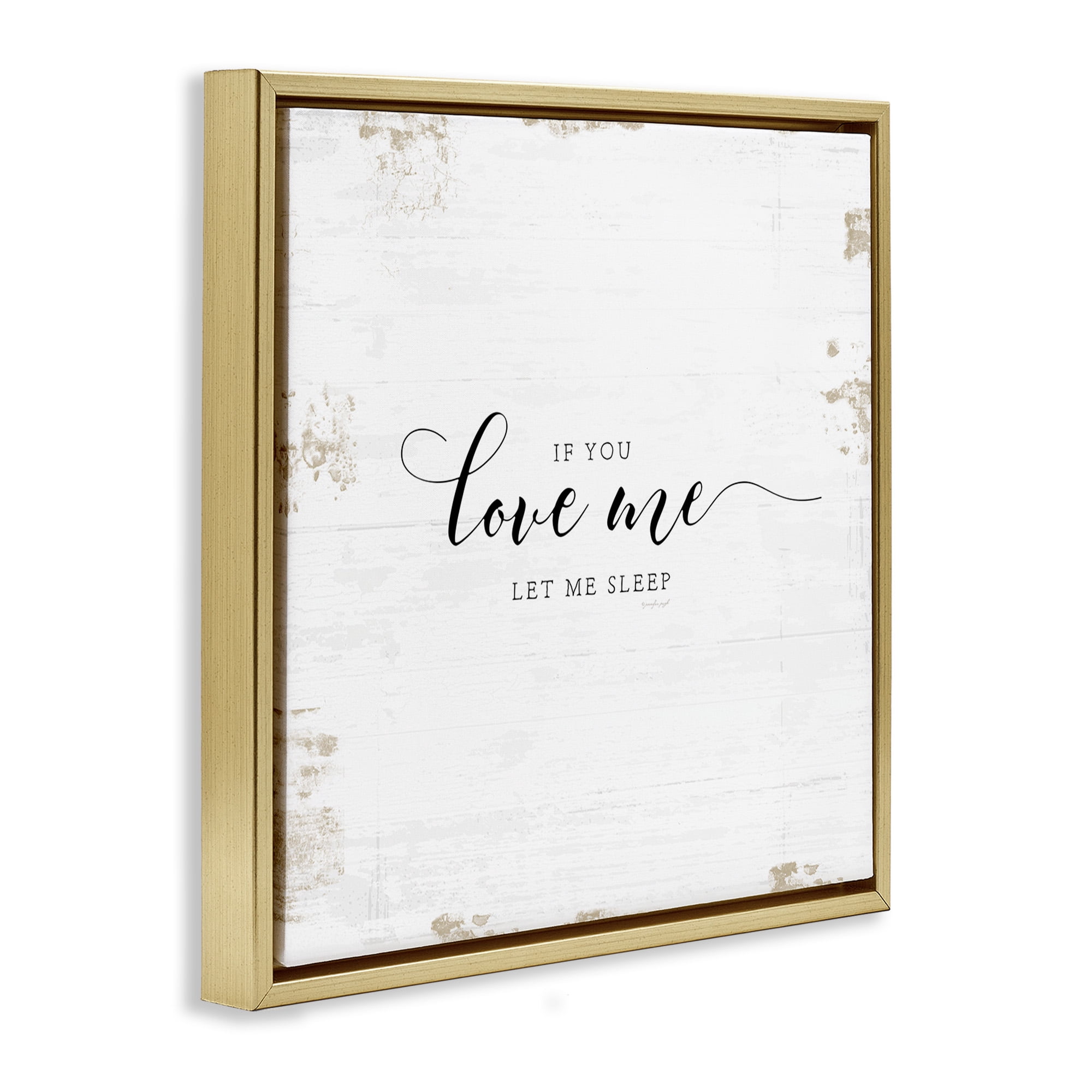 Stupell Industries Let Me Sleep Romantic Humor Typography Painting Gold Floater Framed Canvas Art Print Wall Art, 25 x 25