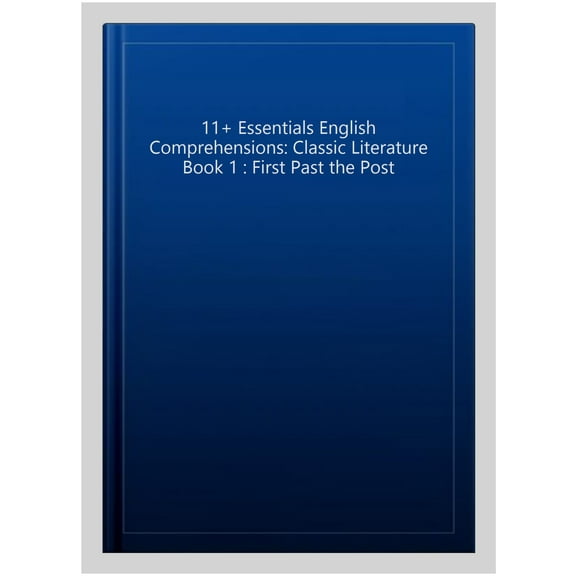 11 Essentials English Comprehensions: Classic Literature Book 1