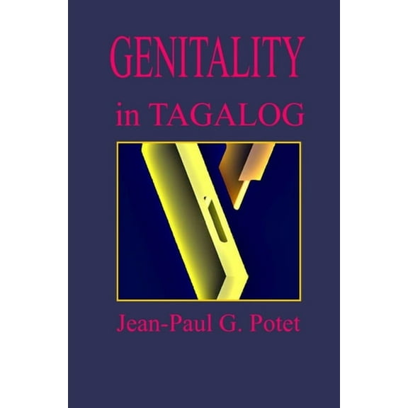 Genitality in Tagalog, (Paperback)