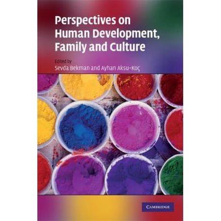 Pre-Owned Perspectives on Human Development Family and Culture (Hardcover) 0521876729 9780521876728