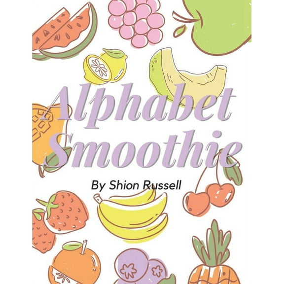 Alphabet Smoothie, (Paperback)