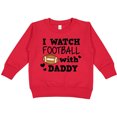 thumbnail image 2 of Inktastic I Watch Football with My Daddy Toddler Sweatshirt, 2 of 4