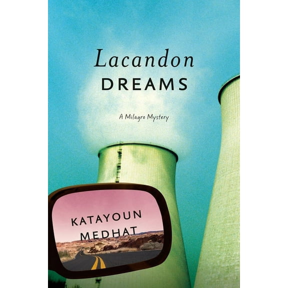 Milagro Mysteries Lacandon Dreams: A Milagro Mystery, (Paperback)