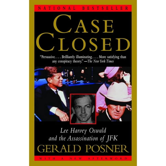 Case Closed: Lee Harvey Oswald and the Assassination of JFK, (Paperback)