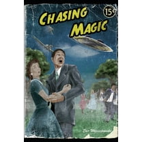 Chasing Magic (Paperback)