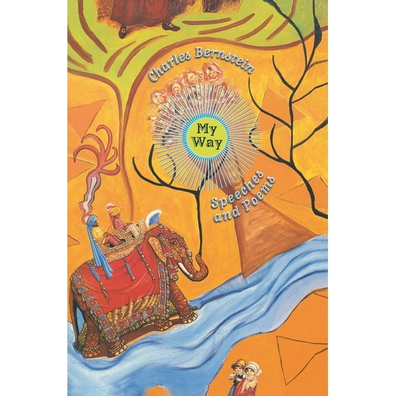 My Way: Speeches and Poems, (Paperback)