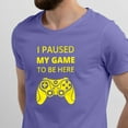 thumbnail image 2 of Greenyef Graphics I Paused My Game to Be Here Gamer Gift Funny Tee Men's T-Shirt Style-23 (Violet & Yellow, Large), 2 of 6