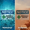 thumbnail image 5 of (2 Pack) Emergency Shelter OSHA Notice Sign 10 Inch X 7 Inch Vinyl Label Decal Sticker Weather Resistant, UV Protected for Workplace, Business, and Construction Site, Made in the USA, 5 of 7