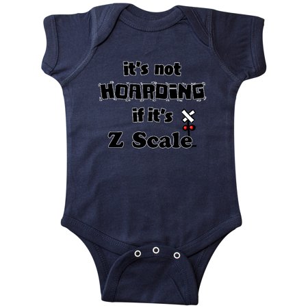

Inktastic It s Not Hoarding if it s Z Scale Gift Baby Boy or Baby Girl Bodysuit