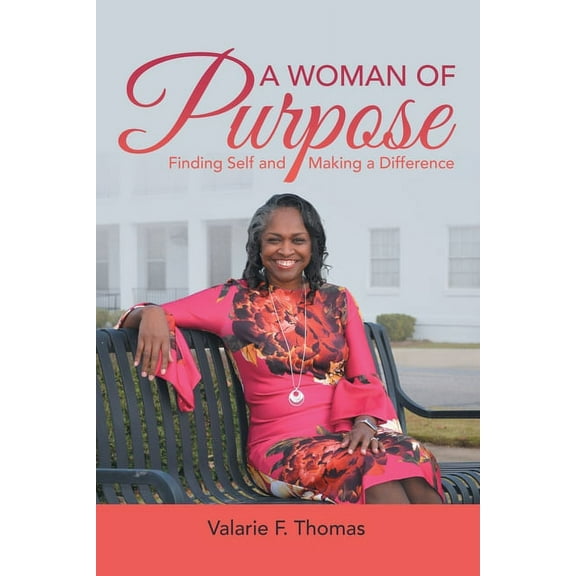 A Woman of Purpose (Paperback)