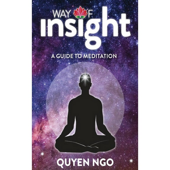 Way Of Insight: A Guide to Meditation, (Paperback)