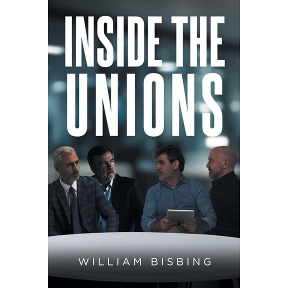 Inside the Unions, (Paperback)