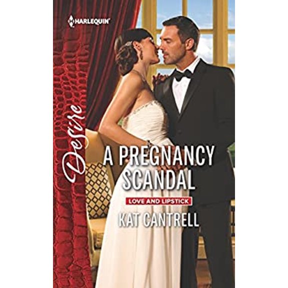 Pre-Owned A Pregnancy Scandal (Love and Lipstick, 2) (Unknown) 0373734646 9780373734641