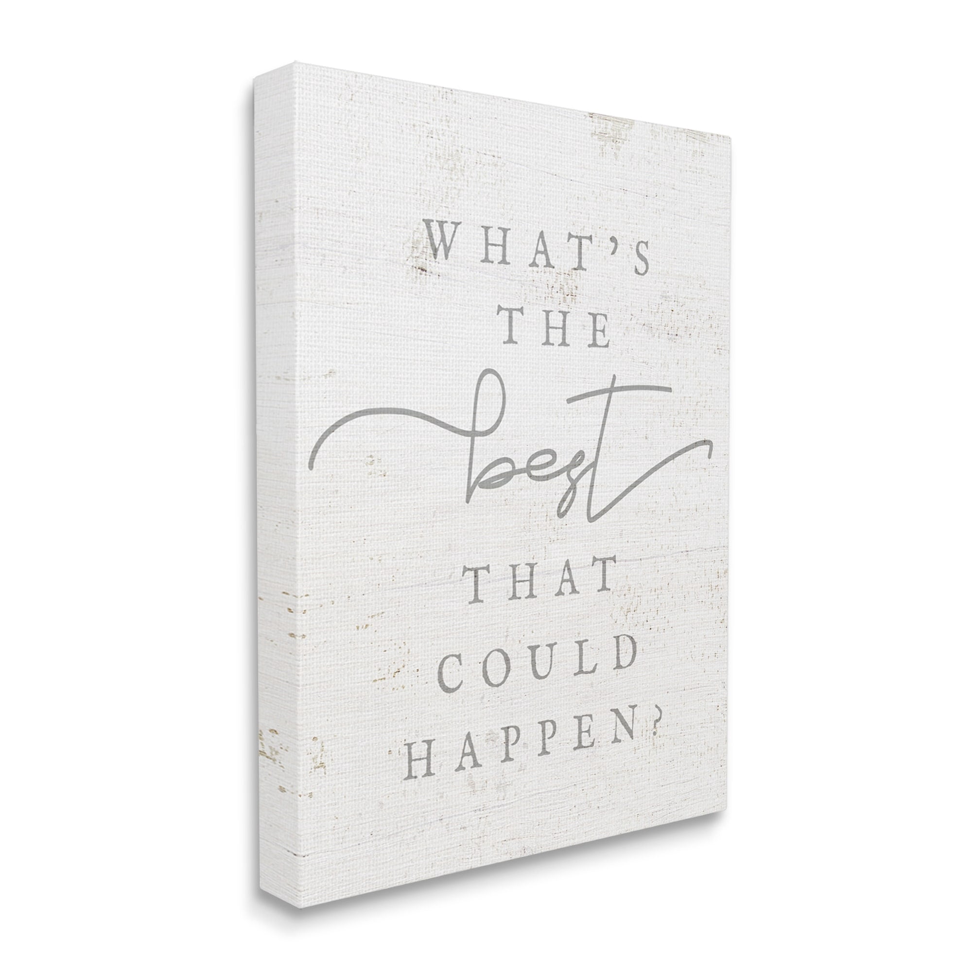 Stupell The Best That Could Happen Phrase Inspirational Painting Gallery Wrapped Canvas Print Wall Art