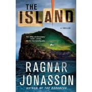 Pre-Owned The Island: A Thriller (Hardcover 9781250193377) by Ragnar Jonasson