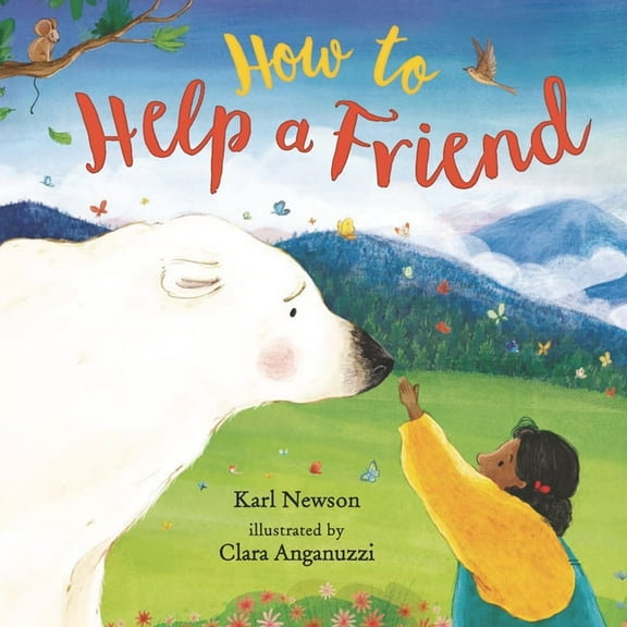 How to Help a Friend, (Hardcover)