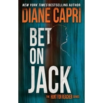 Hunt for Jack Reacher Bet On Jack: The Hunt for Jack Reacher Series, Book 21, (Paperback)