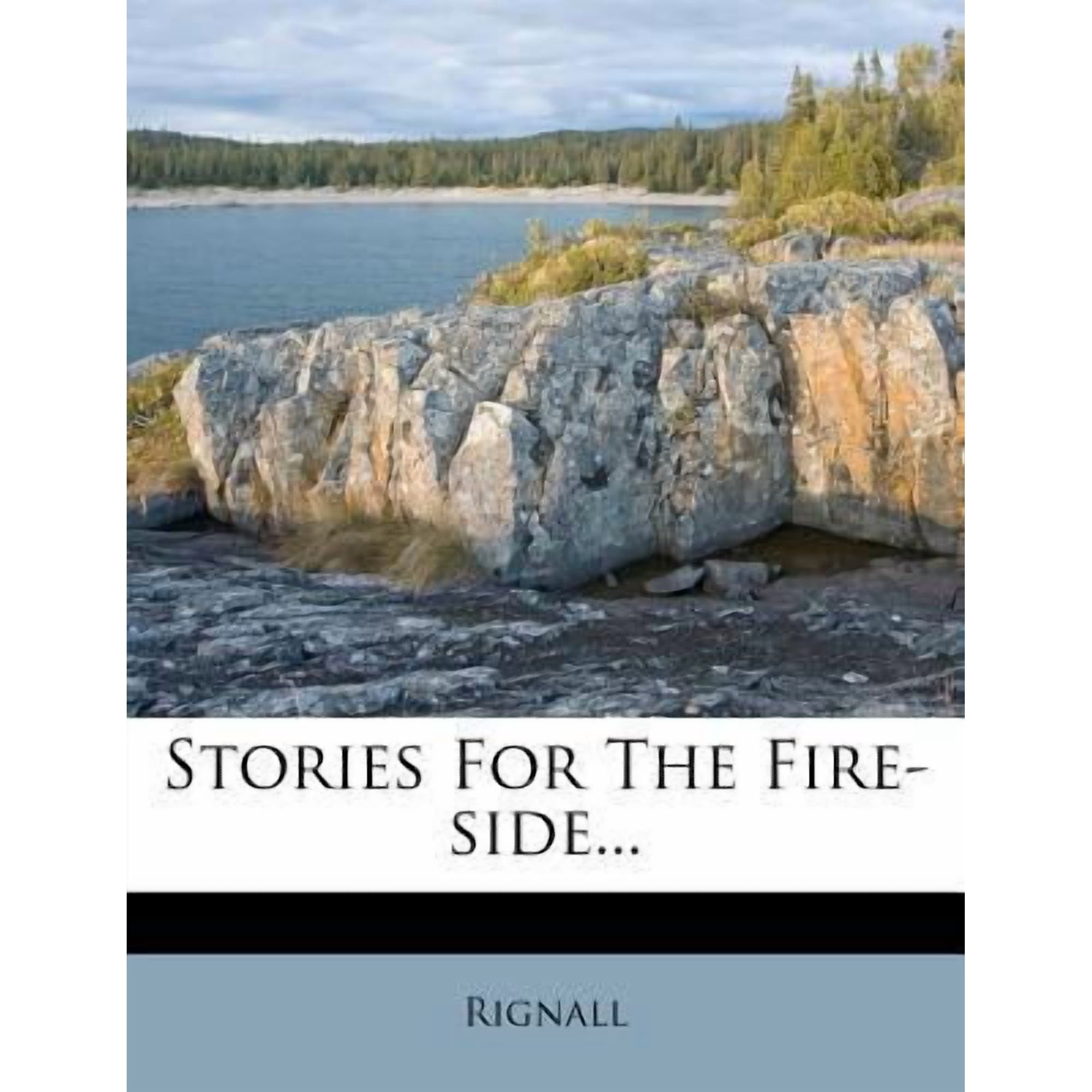 Stories for the Fire-Side... Paperback