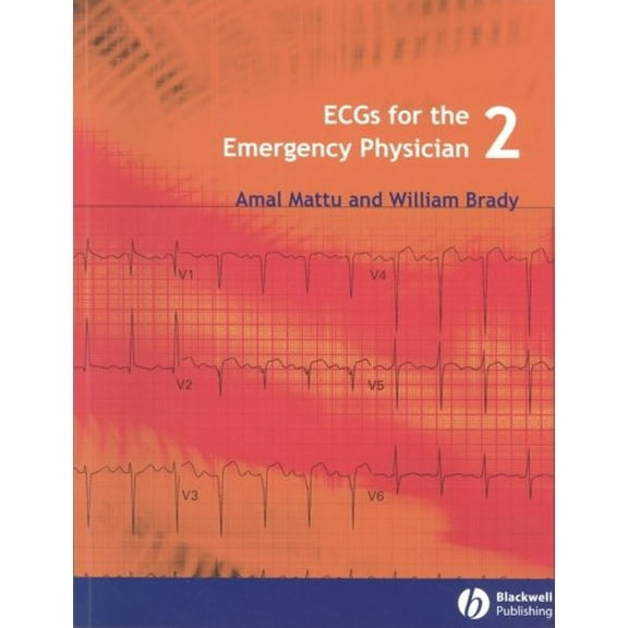 Pre-Owned Ecgs for the Emergency Physician 2 (Paperback) by Amal Mattu, William J Brady