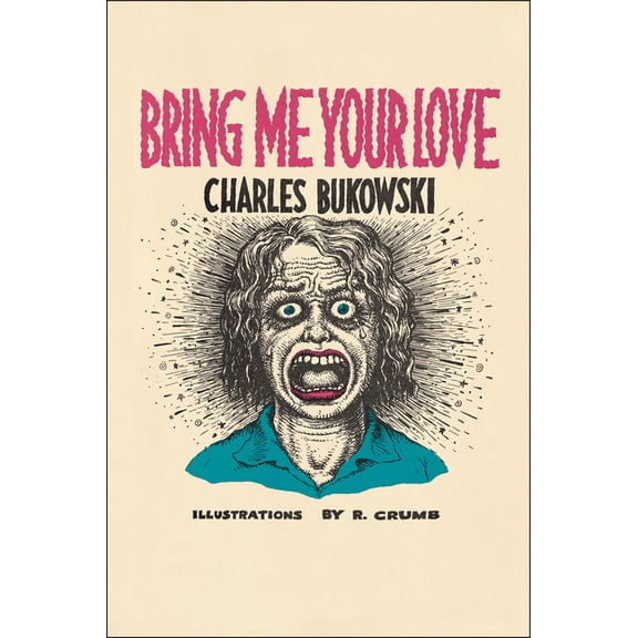 Bring Me Your Love, (Paperback)