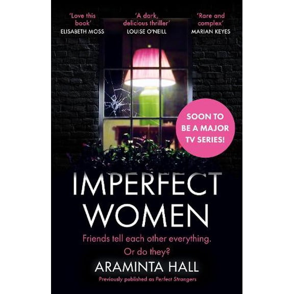 Araminta Hall Imperfect Women (Paperback)