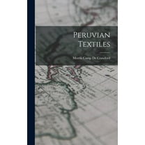 Peruvian Textiles (Hardcover)