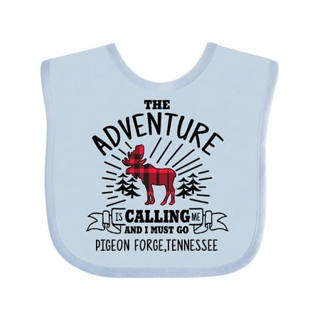 

Inktastic Pigeon Forge Tennessee The Adventure is Calling and I Must Go Gift Baby Boy or Baby Girl Bib