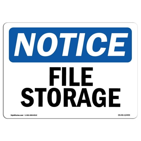OSHA Notice Sign - File Storage | Choose from: Aluminum, Rigid Plastic or Vinyl Label Decal | Protect Your Business, Construction Site, Warehouse & Shop Area |  Made in the (Best File Transfer Sites)