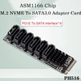 thumbnail image 2 of PCIE to SATA 6Gpbsx6-Port Expansion Card+SATA Cable M.2 MKEY PCI-E Riser Card M.2 NVME to SATA3.0 ASM1166 Support PM, 2 of 8