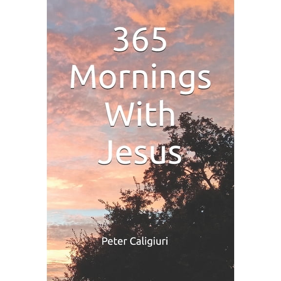 365 Mornings With Jesus, (Paperback)