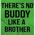 thumbnail image 2 of No Buddy Like a Big Brother Cute Toddler Boy Girl T Shirt Infant Toddler Brisco Brands 6M, 2 of 6