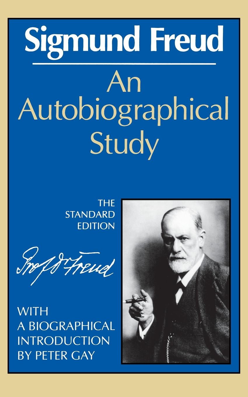 Complete Psychological Works of Sigmund Freud An Autobiographical