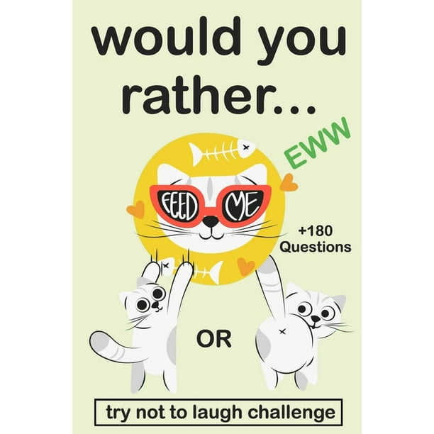 Would You Rather EWW Version the Try Not to Laugh Challenge Would You